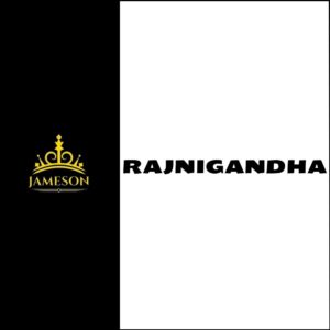 RAJNIGANDHA